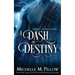 A Dash of Destiny