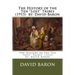 The History of the Ten "Lost" Tribes (1915) by: David Baron