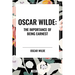 Oscar Wilde: The Importance of Being Earnest