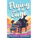Flying in a Cage