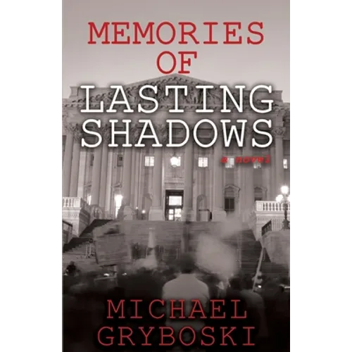 Memories of Lasting Shadows