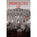 Memories of Lasting Shadows