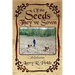Of the Seeds They've Sown