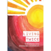 Living Twice