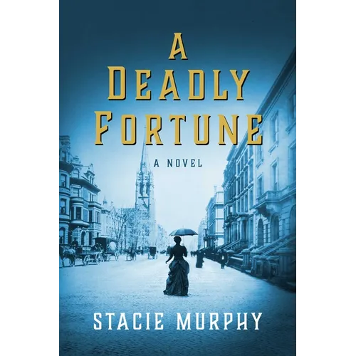A Deadly Fortune