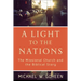 A Light to the Nations: The Missional Church and the Biblical Story