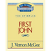 Thru the Bible Vol. 56: The Epistles (1 John): 56