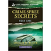 Crime Spree Secrets