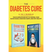 The Diabetes Cure: 2-in-1 Bundle: Diabetes Diet Solution + Weight Loss Affirmations- The #1 Complete Box Set to Control Your Blood Sugar,