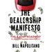 The Dealership Manifesto: The 8-Step Roadmap to Industry-Leading Profitability