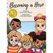 Becoming A Hero
