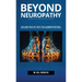 Beyond Neuropathy: Reclaim Your Life with the WARRIOR Protocol