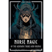 Norse Magic of the Germanic Tribes and Vikings: Germanic mythology explained objectively - Magic in the Germanic-Nordic region - From the Edda to Viki