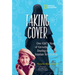 Taking Cover: One Girl's Story of Growing Up During the Iranian Revolution