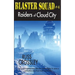 Blaster Squad #4 Raiders of Cloud City
