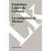 Historia de la conquista de México