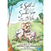 The Spotted and Speckled Sheep and The Lost Kitten