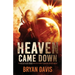Heaven Came Down