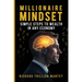 Millionaire Mindset: Simple Steps to Wealth in Any Economy