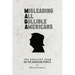 M A G A Misleading All Gullible Americans