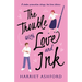 The Trouble with Love and Ink
