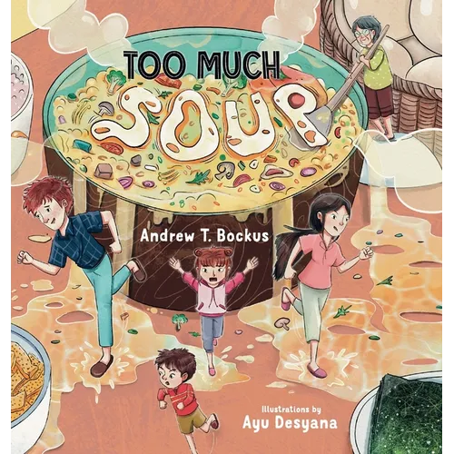 Too Much Soup