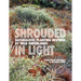 Shrouded in Light: Naturalistic Planting Inspired by Wild Shrublands