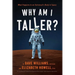 Why Am I Taller?: What Happens to an Astronaut's Body in Space