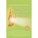 Manos Sanadoras Divinas: Experimenta el poder divino para sanarte a ti mismo, sanar a los animales, a la naturaleza y para transformar toda la vida