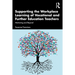 Supporting the Workplace Learning of Vocational and Further Education Teachers: Mentoring and Beyond