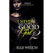 I Never Said I Was A Good Girl 2
