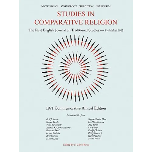 Studies in Comparative Religion: Commemorative Annual Edition - 1971