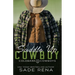 Saddle Up Cowboy: An Age Gap Romance