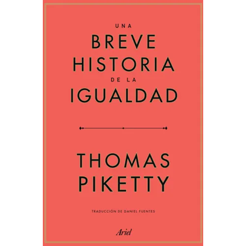 Una Breve Historia de la Igualdad