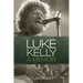 Luke Kelly: A Memoir