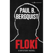 Flokí: A Mystery Novel