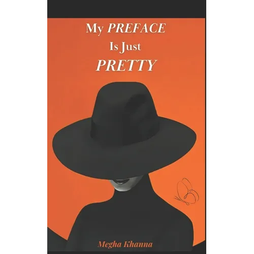 My PREFACE Is Just PRETTY