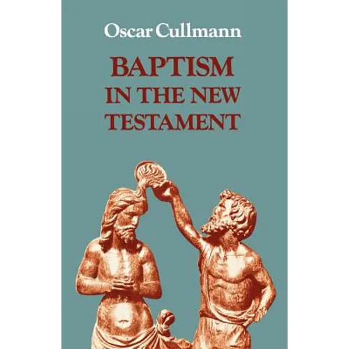 Baptism in the New Testament