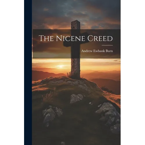 The Nicene Creed