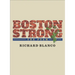 Boston Strong: The Poem to Benefit the One Fund Boston