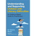 Understanding and Supporting Children with Literacy Difficulties: An Evidence-Based Guide for Practitioners