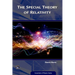 The Special Theory of Relativity