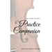 The String Player's Practice Companion