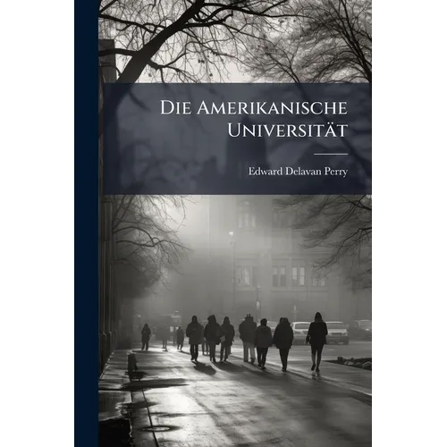 Die Amerikanische Universität