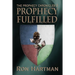 The Prophecy Chronicles: Prophecy Fulfilled