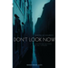 Don't Look Now