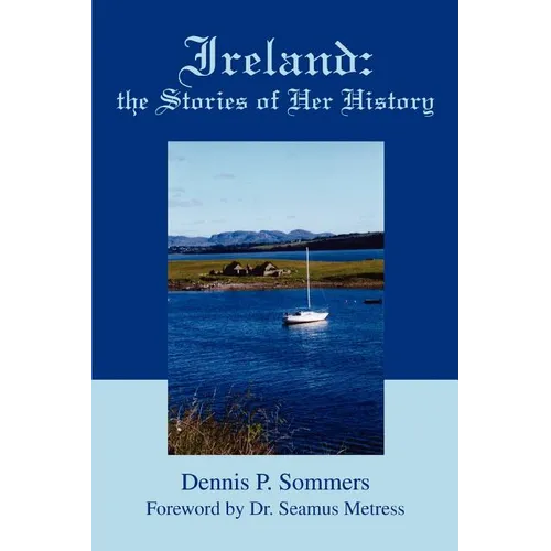 Ireland: the Stories of Her History