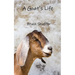 A Goat's Life