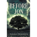 Before Jon