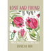 Lost and Found: A David Mallory and Laura Rios Story
